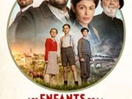 CINÉMA OSSÉJA - LES ENFANTS DE LA RÉSISTANCE