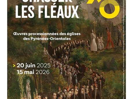 EXPOSITION “CHASSER LES FLÉAUX”
