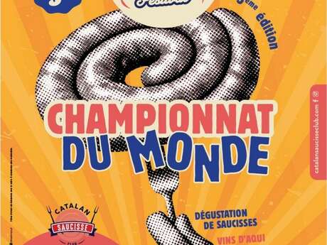 SAUCISSE CLUB FESTIVAL - 5ÈME ÉDITION CHAMPIONNAT DU MONDE