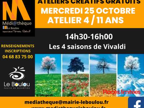 ATELIER CRÉATIF GRATUIT 4 /11 ANS  « LES 4 SAISONS DE VIVALDI » MÉDIATHÈQUE LE BOULOU
