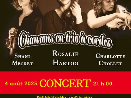 CONCERT DE ROSALIE HARTOG - CHANSONS EN TRIO À CORDES