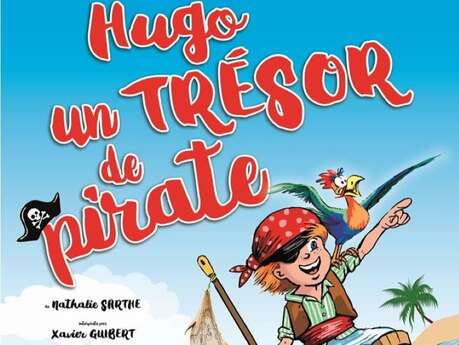 HUGO, UN TRESOR DE PIRATE