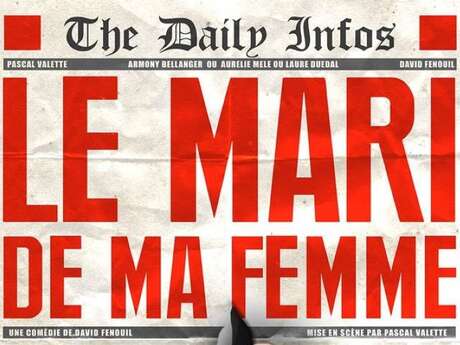 LE MARI DE MA FEMME