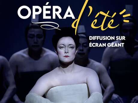 MADAME BUTTERFLY - OPÉRA D'ÉTÉ