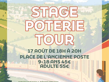STAGE POTERIE TOUR  - LUNDI 17 AOÛT