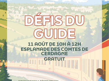 DÉFIS DU GUIDE - MARDI 11 AOÛT