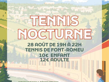 TENNIS NOCTURNE - VENDREDI 28 AOÛT