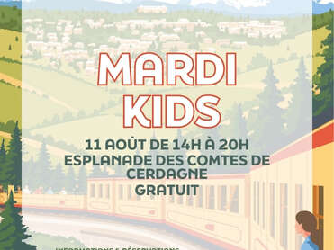 LES MARDIS KIDS - MARDI 11 AOÛT