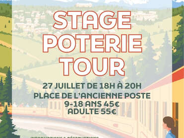 STAGE POTERIE TOUR  - LUNDI 27 JUILLET