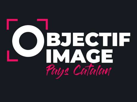 FESTIVAL OBJECTIF IMAGE PAYS CATALAN - ASSOCIATION OFF