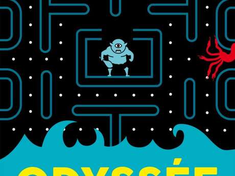 LES PETITES SCÈNES, SPECTACLE JEUNE PUBLIC / ODYSSÉE