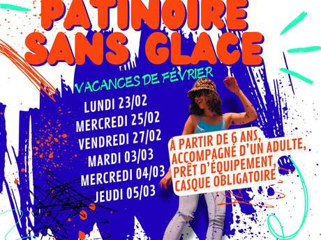 PATINOIRE SANS GLACE