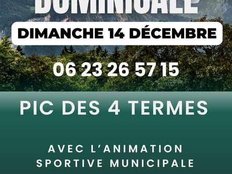 RANDONNÉE DOMINICALE PIC DES 4 TERMES