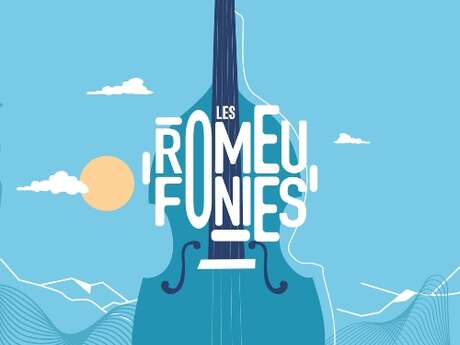 ROMEUFONIES - CONCERTS MUSIQUE CLASSIQUE - MARDI 25 AOÛT