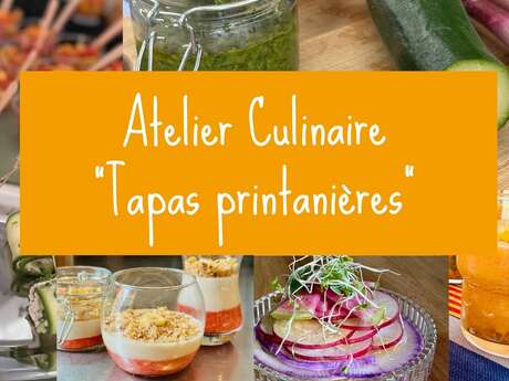 ATELIER CULINAIRE TAPAS PRINTANIÈRES