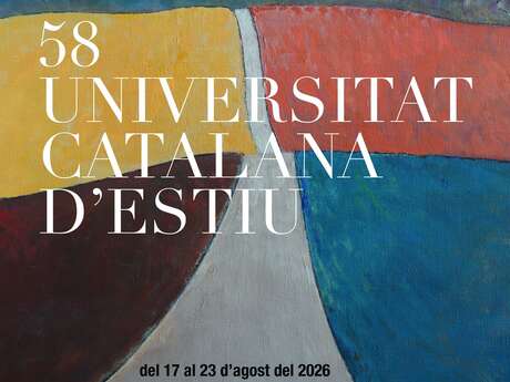 58A UNIVERSITAT CATALANA D'ESTIU PAÏSOS CATALANS MÉS QUE MAI: DESENVOLUPAMENT O PROGRÉS