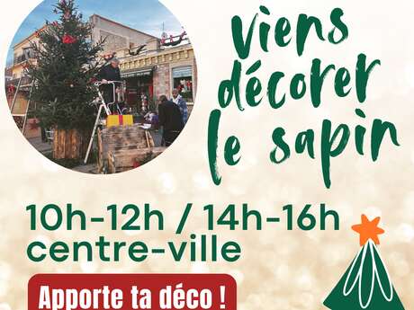 VIENS DÉCORER LE SAPIN DU CENTRE VILLE !