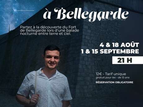 *BALADE NOCTURNE À BELLEGARDE