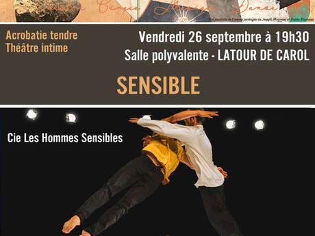 SAISON CERDANE - ACROBATIE TENDRE, THÉATRE INTIME - SENSIBLE