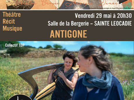 SAISON CERDANE - THÉÂTRE, RÉCIT, MUSIQUE - ANTIGONE - COLLECTIF TDP