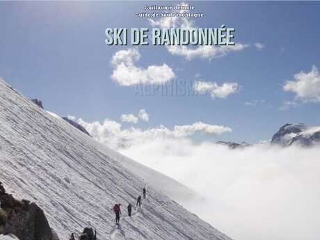 GUILLAUME BERNOLE GUIDE DE HAUTE MONTAGNE