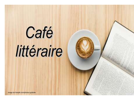 CAFÉ LITTÉRAIRE - SAINT MARTIN DE FENOUILLET