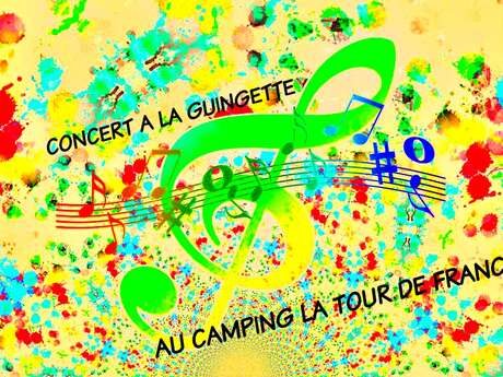 SOIRÉES MUSICALES A LA GUINGUETTE