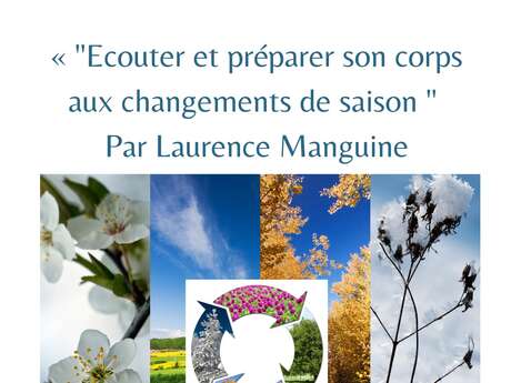 CONFÉRENCE ECOUTER ET PRÉPARER SON CORPS AUX CHANGEMENTS DE SAISON