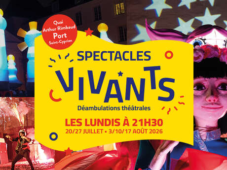 SPECTACLES VIVANTS