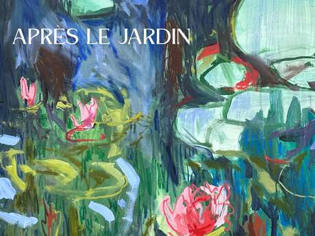 EXPOSITION - APRÈS LE JARDIN DE ELLA ZADOK