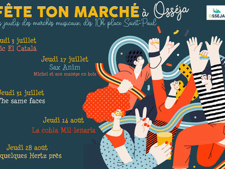 FETE TON MARCHE - OSSEJA