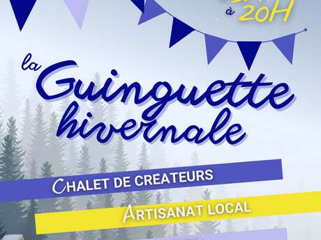 LA GUINGUETTE HIVERNALE