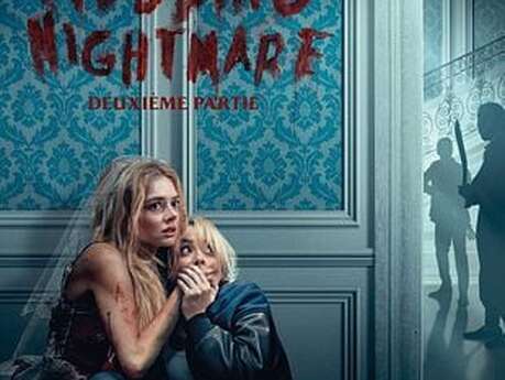 CINÉMA OSSÉJA - WEDDING NIGHTMARE, DEUXIÈME PARTIE