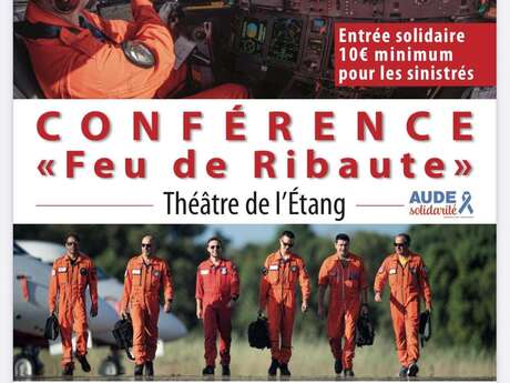 CONFÉRENCE SOLIDAIRE « FEUX DE RIBAUTE »