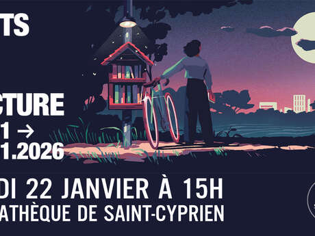 LES NUITS DE LA LECTURE 2026 : LA LITTERATURE AU FIL DES VILLES & DES CAMPAGNES