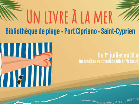 UN LIVRE À LA MER - BIBLIOTHEQUE DE PLAGE