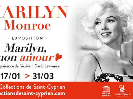 VERNISSAGE DE L'EXPOSITION "MARILYN, MON AMOUR"