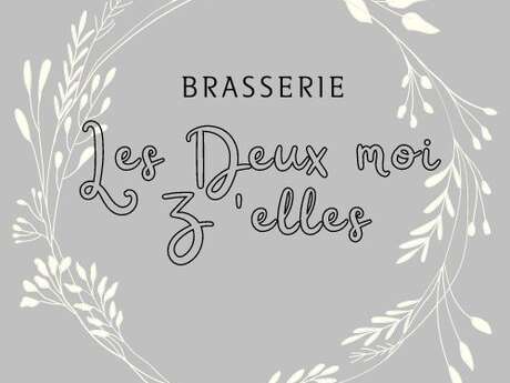 BRASSERIE LES DEUX MOI Z'ELLES