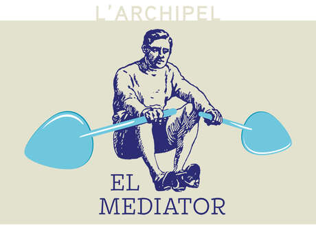 EL MEDIATOR