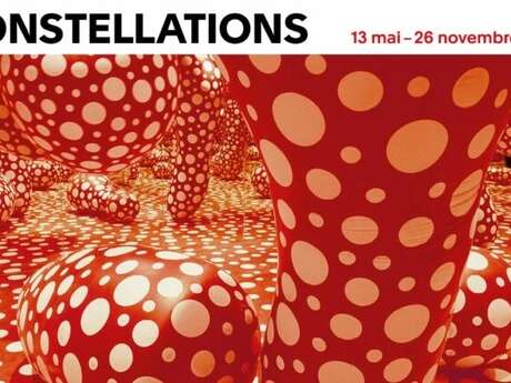 EXPOSITION "CONSTELLATIONS" AU MUSÉE D'ART MODERNE