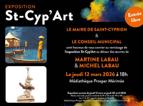VERNISSAGE DE L'EXPOSITION ST-CYP'ART MARTINE & MICHEL LABAU