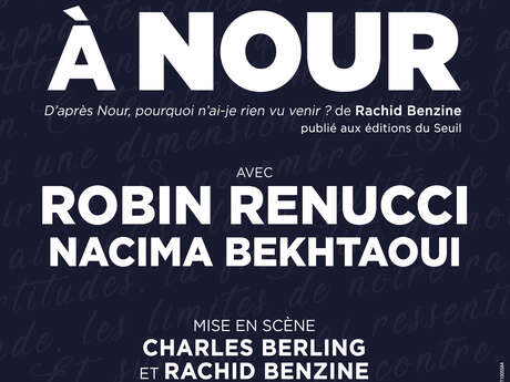 "Lettres à Nour" avec Robin Renucci - Report du spectacle du 07/04/2020 "Lettres à Nour" avec Robin Renucci - Report du spectacle du 07/04/2020