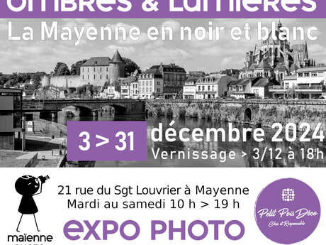 OMBRES & LUMIERES : LA MAYENNE EN NOIR ET BLANC