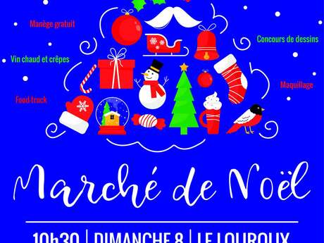 Marché de Noël - Le Louroux-Béconnais (Val d'Erdre Auxence)