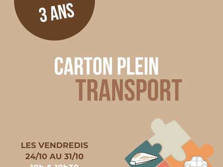 Carton plein (transport) - Découverte en famille
