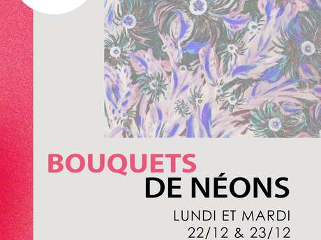Micro-Folie : Bouquet de néons
