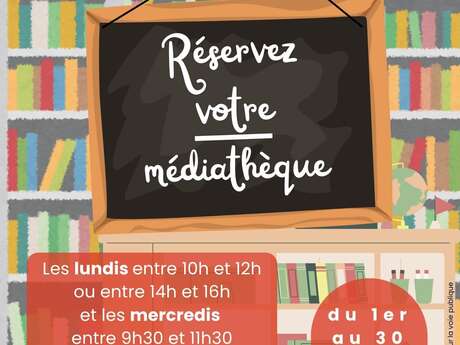 Réservez la médiathèque !