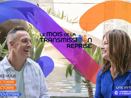 Mois de la Transmission-Reprise d'Entreprise Mois de la Transmission-Reprise d'Entreprise