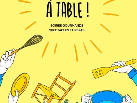À table ! / Théâtre Les 3 Chênes