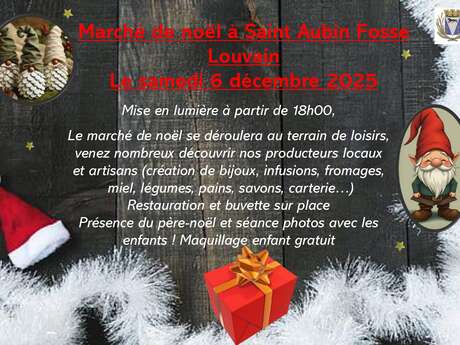 Marché de Noël à Saint-Aubin-Fosse-Louvain